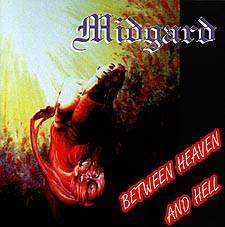 Midgard Upgraded : Between Heaven and Hell